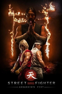 Watch Street Fighter Assassin's Fist movies free hd online