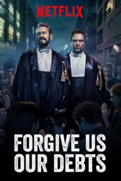 Watch Forgive Us Our Debts movies free hd online