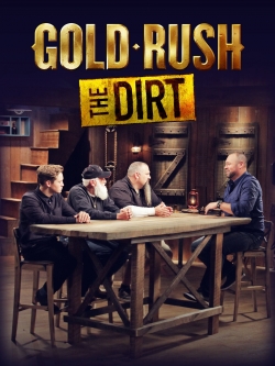 Watch Gold Rush: The Dirt movies free hd online