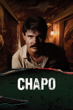 Watch El Chapo movies free hd online