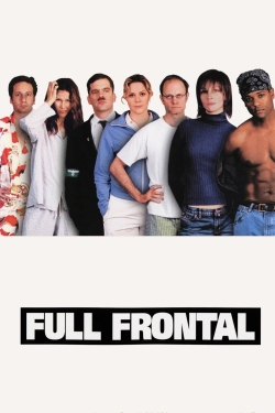 Watch Full Frontal movies free hd online