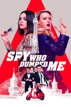 Watch The Spy Who Dumped Me movies free hd online