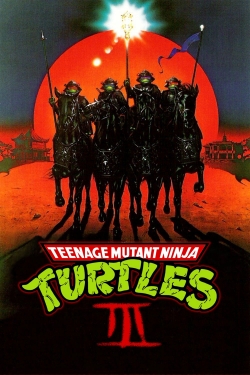 Watch Teenage Mutant Ninja Turtles III movies free hd online