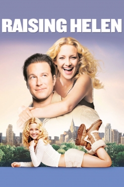 Watch Raising Helen movies free hd online