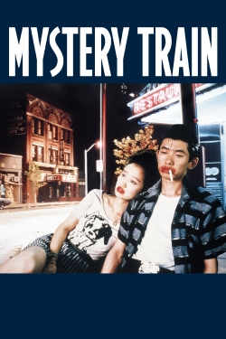 Watch Mystery Train movies free hd online