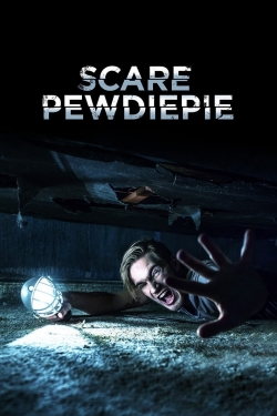 Watch Scare PewDiePie movies free hd online