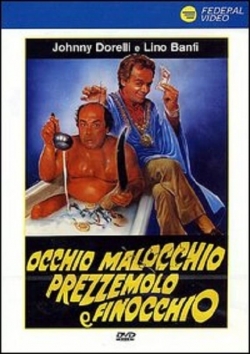 Watch Occhio, malocchio, prezzemolo e finocchio movies free hd online