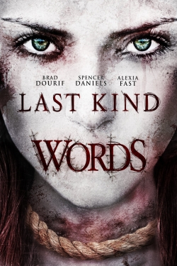 Watch Last Kind Words movies free hd online