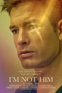 Watch I'm Not Him movies free hd online