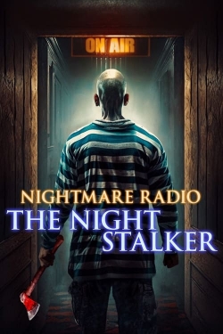 Watch Nightmare Radio: The Night Stalker movies free hd online