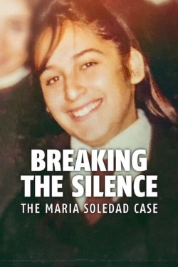 Watch Breaking the Silence: The Maria Soledad Case movies free hd online