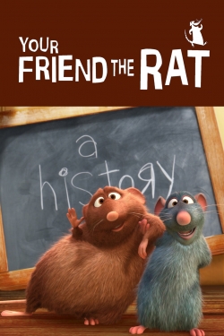 Watch Your Friend the Rat movies free hd online