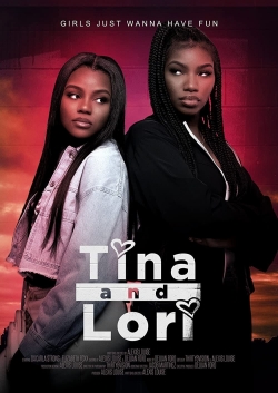 Watch Tina and Lori movies free hd online