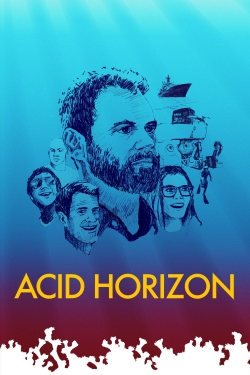 Watch Acid Horizon movies free hd online