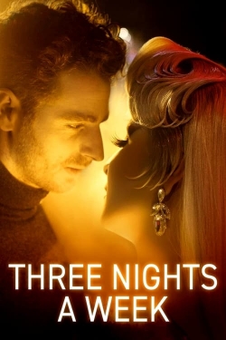 Watch Three Nights a Week movies free hd online