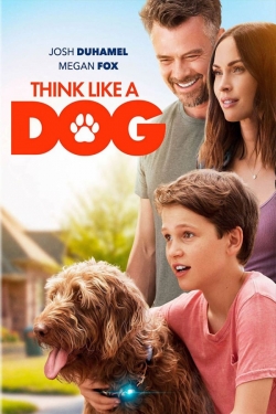 Watch Think Like a Dog movies free hd online