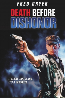 Watch Death Before Dishonor movies free hd online