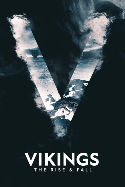 Watch Vikings: The Rise & Fall movies free hd online