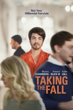 Watch Taking the Fall movies free hd online