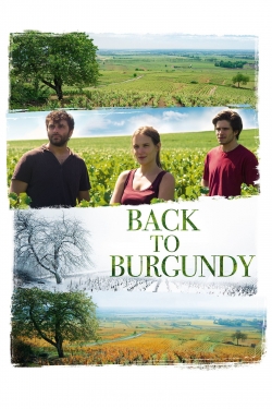 Watch Back to Burgundy movies free hd online