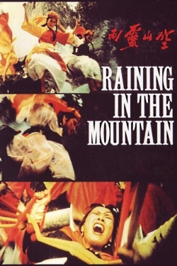 Watch Raining in the Mountain movies free hd online