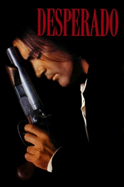 Watch Desperado movies free hd online