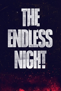 Watch The Endless Night movies free hd online