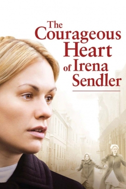 Watch The Courageous Heart of Irena Sendler movies free hd online