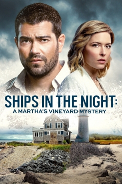 Watch Ships in the Night: A Martha's Vineyard Mystery movies free hd online