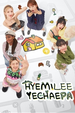 Watch HyeMiLeeYeChaePa movies free hd online