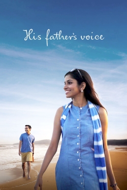 Watch His Father's Voice movies free hd online