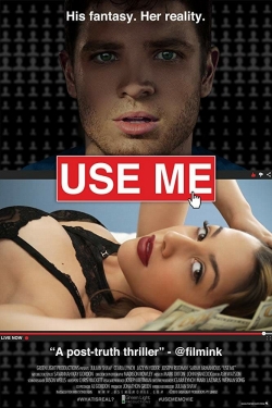 Watch Use Me movies free hd online