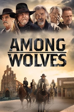 Watch Among Wolves movies free hd online