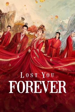 Watch Lost You Forever movies free hd online