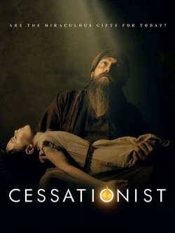 Watch Cessationist movies free hd online