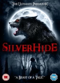 Watch Silverhide movies free hd online