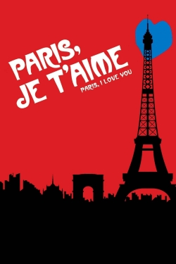 Watch Paris, Je T'Aime movies free hd online