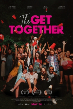 Watch The Get Together movies free hd online