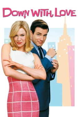 Watch Down with Love movies free hd online