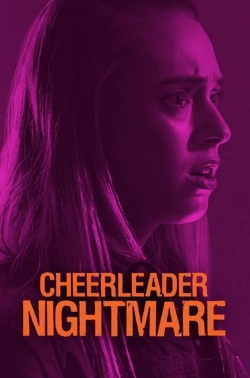 Watch Cheerleader Nightmare movies free hd online