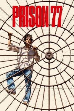 Watch Prison 77 movies free hd online