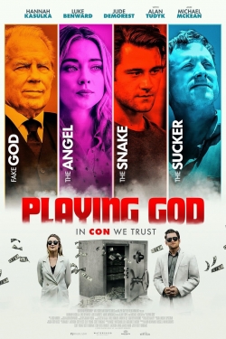 Watch Playing God movies free hd online