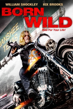 Watch Born Wild movies free hd online