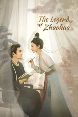 Watch The Legend of Zhuohua movies free hd online