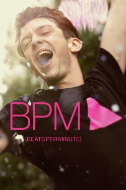 Watch BPM (Beats per Minute) movies free hd online