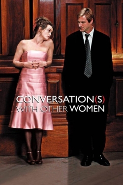 Watch Conversations with Other Women movies free hd online