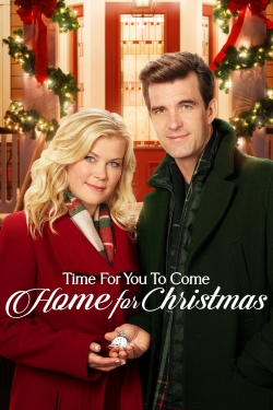 Watch Time for You to Come Home for Christmas movies free hd online