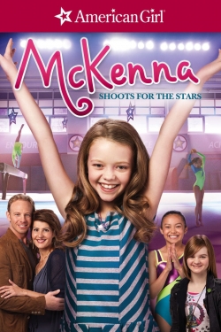 Watch An American Girl: McKenna Shoots for the Stars movies free hd online