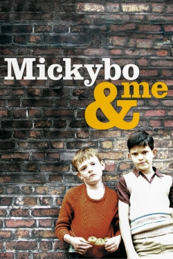 Watch Mickybo and Me movies free hd online