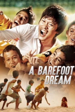 Watch A Barefoot Dream movies free hd online